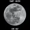 Planet Jackers - Dire Wolf - EP